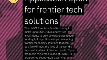 2023 UNICEF Innovation Funding Opportunity for Frontier tech solutions ($100K equity-free investments) | Opportunities For Africans