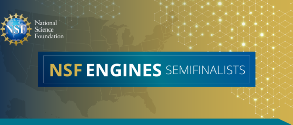 NSF selects 34 semifinalists for the inaugural NSF Regional Innovation Engines competition