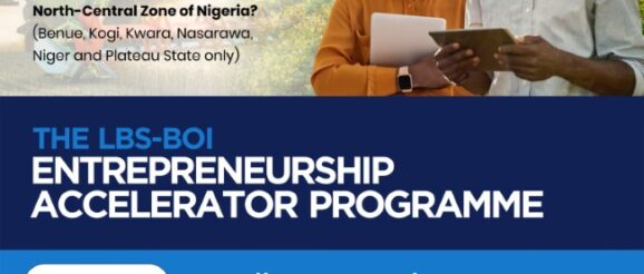 The BOI-LBS Business Innovation Accelerator Program 2023 for young Nigerians.