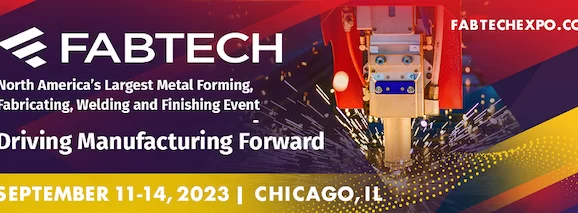 FABTECH 2023 Promises Unparalleled Insights, Innovation & Networking