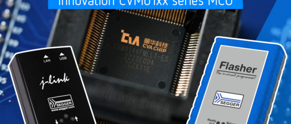 SEGGER and CVA Innovation to fully support the CVM01xx series MCU