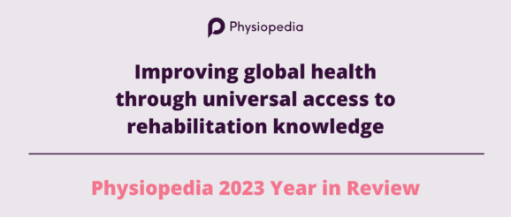 Physiopedia 2023: A year of innovation, growth and global impact