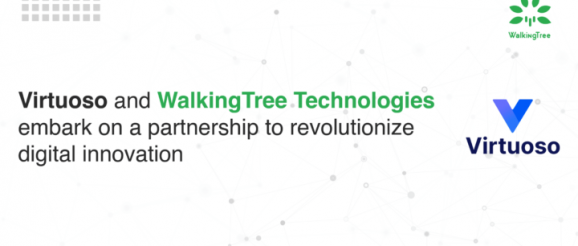Virtuoso and WalkingTree Technologies Embark on a Partnership to Revolutionize Digital Innovation