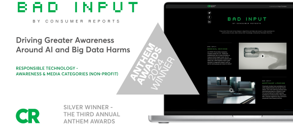CR is a Silver Winner in the Third Annual Anthem Awards - Innovation at Consumer Reports