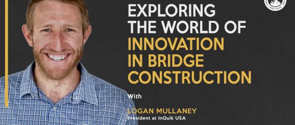 Exploring the World of Innovation in Bridge Construction