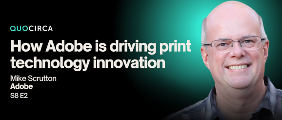 How Adobe is driving print technology innovation
