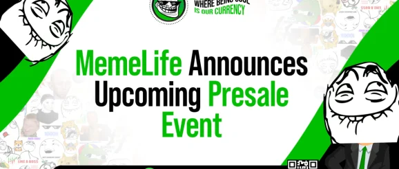 MemeLife Announces Upcoming Presale Event Focused on Meme-Based Cryptocurrency Innovation | Cryptopolitan