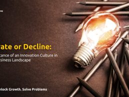 Innovate or Decline: The Importance of an Innovation Culture in Today's Business Landscape
