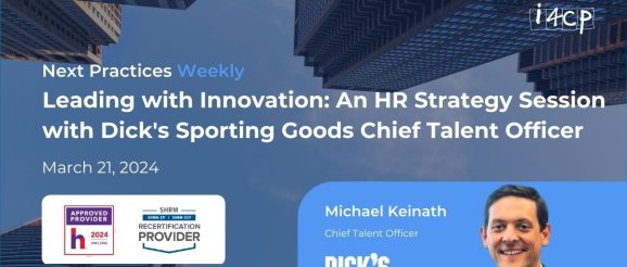 Leading with Innovation: An HR Strategy Session with Dick's Sporting Goods Chief Talent Officer