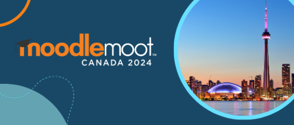 MoodleMoot Canada 2024: A confluence of ideas and innovation