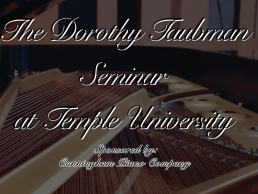 The 2024 Taubman Seminar: Honoring Legacy and Innovation in Piano Pedagogy